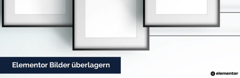 Elemtor Bilder überlagern HEADER